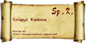 Szügyi Kadosa névjegykártya